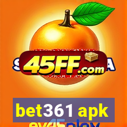 bet361 apk